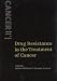 Book Drug Resistance in the Treatment of Cancer (Cancer: Clinical Science in Practice)