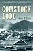 The History Of The Comstock Lode (Special Publication (Nevada Bureau of Mines and Geology), 24.)