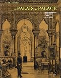 Du palais au palace. Des Grands Hôtels de voyageurs à Paris au XIXe siècle