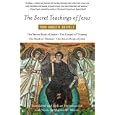 The Secret Teachings of Jesus: Four Gnostic Gospels by  Marvin Meyer