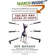 The Men Who Stare at Goats by Jon Ronson