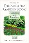 The Philadelphia Garden Book (Gardener's Guides (Cool Springs Press))