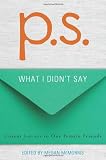 P.S.: What I Didnt Say