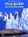 Svalbard and Life in the Polar Oceans