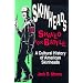 Skinheads Shaved For Battle: A Cultural History of American Skinheads