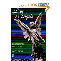 Lost Angels: Psychoanalysis and Cinema