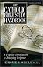 Book cover of The Catholic Bible Study Handbook: A Popular Introduction to Studying Scripture.