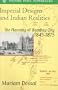 Imperial Designs and Indian Realities: The Planning of Bombay City 1845-1875