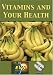 Vitamins and Your Health DVD