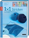 1x1 kreativ Stricken: Das gro&szlig;e Einsteigerbuch mit tollen Modellen - Anita Avesani Haegeli, Monika Steiner, Liane K&uuml;hn, Dorothea Neumann