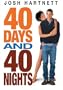 40 Days and 40 Nights