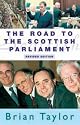 The Scottish Parliament: The Road to Devolution: Road to the Scottish Parliament