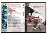 Beyond the Physical: Russian Martial Art by Systema