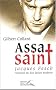 Assasaint : Jacques Fesch, l'histoire du bon larron moderne