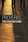 Proverbs for Christian Living