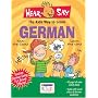 Hear-Say Kids CD Guide to Learning German (Amazing Hear Say)