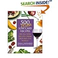 500 More Low-Carb Recipes: 500 All New Recipes From Around the World