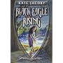 Black Eagle Rising: The Third Book of Elita