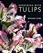Gardening with Tulips