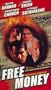 Free Money [VHS]