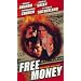Free Money [VHS]
