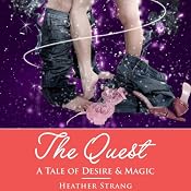 The Quest: A Tale of Desire & Magic | [Heather Strang]