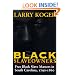 Black Slaveowners: Free Black Slave Masters in South Carolina, 1790-1860