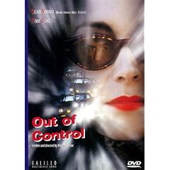 Out Of Control - Durchgebrannt