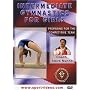 Intermediate Gymnastics For Girls - Preparing For The Competitive Team [DVD]