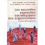 Les nouvelles approches sociologiques des organisations