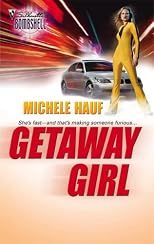 Getaway Girl (Silhouette Bombshell)