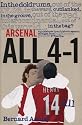 Arsenal All for One: A Guidebook to an Historic Season Straight from Highbury's Gooner Grapevine