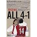 Arsenal All for One: A Guidebook to an Historic Season Straight from Highbury's Gooner Grapevine