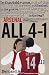 Arsenal All for One: A Guidebook to an Historic Season Straight from Highbury's Gooner Grapevine