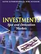 Investments: Spot and Derivative Markets