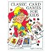 Classic Card Games For Kids