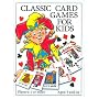 Classic Card Games For Kids