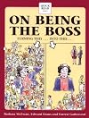 On Being the Boss (Quick Read Series)