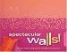 Books : Spectacular Walls!