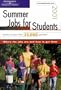Peterson's Summer Jobs for Students 2001: Where the Jobs Are and How to Get Them
