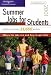 Peterson's Summer Jobs for Students 2001: Where the Jobs Are and How to Get Them (Summer Jobs for Students, 2001)