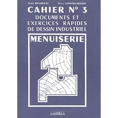 Exercices rapides de dessin industriel 3 : menuiserie