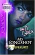 Ms. Longshot (Silhouette Bombshell)