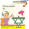 Chanukah Is ... by Martin Lemelman