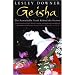Geisha: The Secret History of a Vanishing World