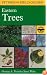 A Field Guide to Eastern Trees (Peterson Field Guides)