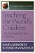 Teaching the World's Children (Pippin Teacher's Library)