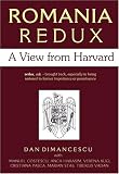 Romania Redux: A View from Harvard