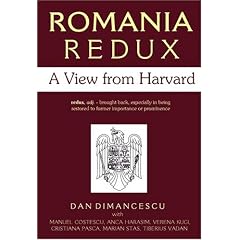 Romania Redux: A View from Harvard