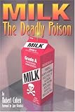 MILK: The Deadly Poison
